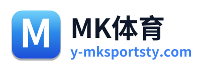 MK体育